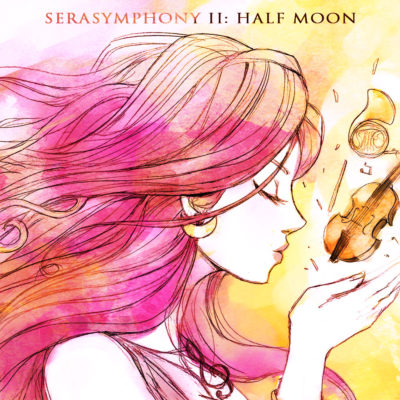 SERASYMPHONY II: Half Moon